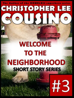 cover image of Welcome to the Neighborhood #3